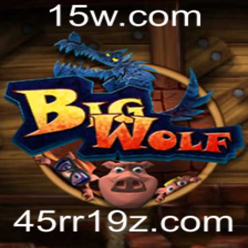 Descubra BigWolf: O Novo Fenômeno do Mundo dos Jogos